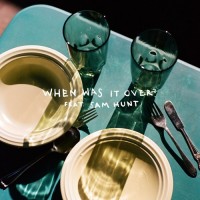 Purchase Sasha Sloan - When Was It Over (Feat. Sam Hunt) (CDS)
