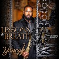 Buy Yancyy - Lessons In Breath And Love Mp3 Download