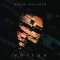 Buy Kalle Wallner - Voices Mp3 Download