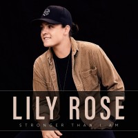 Purchase Lily Rose - Stronger Than I Am