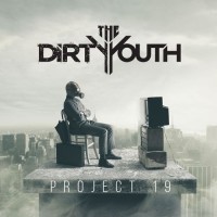 Purchase The Dirty Youth - Project:19