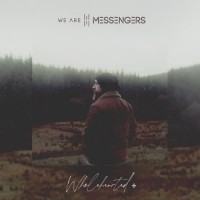 Purchase We Are Messengers - Wholehearted (Expanded Edition)