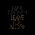 Buy Kane Brown - Leave You Alone (CDS) Mp3 Download