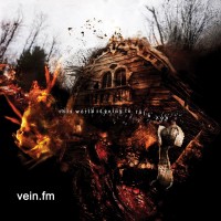 Purchase Vein.Fm - This World Is Going To Ruin You