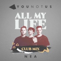 Purchase Younotus - All My Life (Feat. Nea) (Original Mix) (CDS)