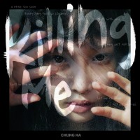 Purchase Chung Ha - Killing Me (CDS)