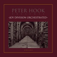 Purchase Peter Hook - Peter Hook Presents: Dreams EP (Joy Division Orchestrated)