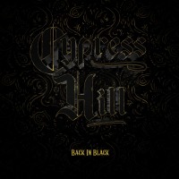 Purchase Cypress Hill - Back In Black