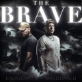 Buy Tom MacDonald & Adam Calhoun - The Brave Mp3 Download