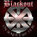 Buy Blackout - The Way It's Got To Be Mp3 Download