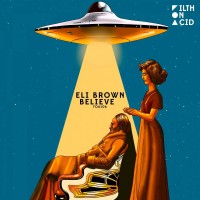 Purchase Eli Brown - Believe (CDS)