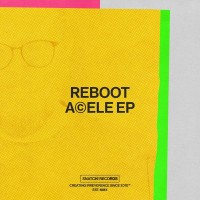Purchase Reboot - Acele (EP)