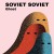 Buy Soviet Soviet - Ghost (EP) Mp3 Download