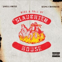 Purchase Kxng Crooked - Rise & Fall Of Slaughterhouse (With Joell Ortiz)