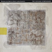 Purchase Wadada Leo Smith's Great Lakes Quartet - The Chicago Symphonies CD4