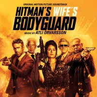 Purchase Atli Örvarsson - The Hitman's Wife's Bodyguard (Original Motion Picture Soundtrack)