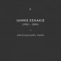 Buy Iannis Xenakis - Electroacoustic Works Mp3 Download