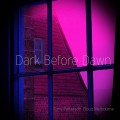 Buy Tony Patterson & Doug Melbourne - Dark Before Dawn Mp3 Download