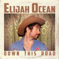 Purchase Elijah Ocean - Down This Road (CDS)