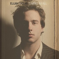 Purchase Elijah Ocean - Tumble & Fall