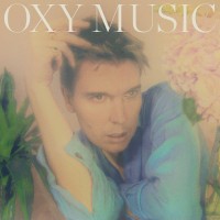 Purchase Alex Cameron - Oxy Music