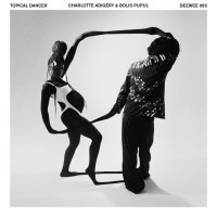 Purchase Charlotte Adigéry & Bolis Pupul - Topical Dancer