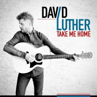 Purchase David Luther - Take Me Home