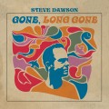 Buy Steve Dawson - Gone, Long Gone Mp3 Download