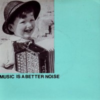 Purchase Essential Logic - Music Is A Better Noise (VLS)