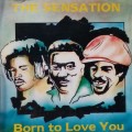 Buy The Sensation - Born To Love You (Vinyl) Mp3 Download