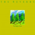 Buy The Reverbs - The Happy Forest (Vinyl) Mp3 Download