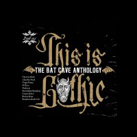 Purchase VA - This Is Gothic - The Bat Cave Anthology CD1