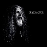 Purchase Eric Wagner - Wagner - In The Lonely Light Of Mourning