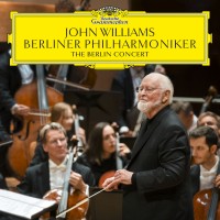 Purchase John Williams - John Williams: The Berlin Concert (With Berliner Philharmoniker)