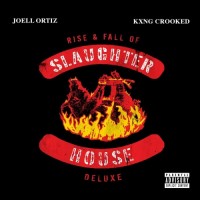 Purchase Kxng Crooked - Rise & Fall Of Slaughterhouse (With Joell Ortiz) (Deluxe Edition)