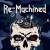 Buy Re-Machined - Brain Dead Mp3 Download