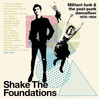 Purchase VA - Shake The Foundations (Militant Funk & The Post-Punk Dancefloor 1978-1984) CD1