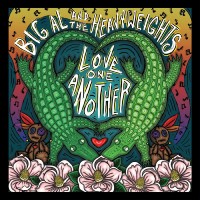 Purchase Big Al & The Heavyweights - Love One Another