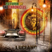 Purchase Luciano - Return Of The Chronicles