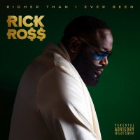 Purchase Rick Ross - Richer Than I Ever Been (Deluxe Edition)