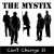 Buy The Mystix - Can't Change It Mp3 Download
