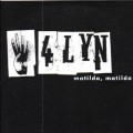 Buy 4Lyn - Matilda, Matilda (CDS) Mp3 Download