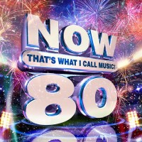 Purchase VA - Now That's What I Call Music! Vol. 80 US