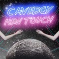 Buy Caveboy - New Touch (CDS) Mp3 Download