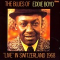 Buy Eddie Boyd - Live In Switzerland 1968 Mp3 Download