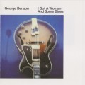 Buy George Benson - I Got A Woman And Some Blues (Vinyl) Mp3 Download