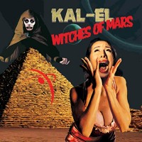 Purchase Kal-El - Witches Of Mars