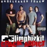 Purchase Limp Bizkit - Crack Addict (CDS)