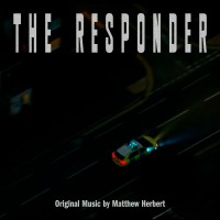 Purchase Matthew Herbert - The Responder (Music From The Original TV Series)
