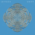 Buy Lettuce - Unify Mp3 Download